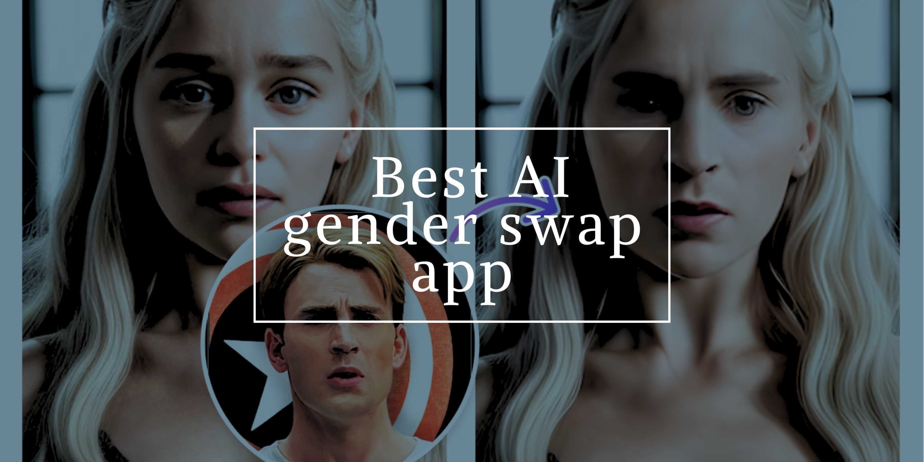 Top 5 Gender Swap Photo Editors in August 2024 PopTools